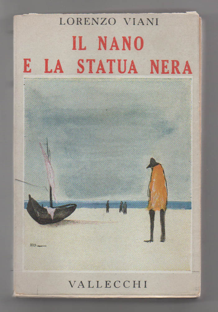 il nano e la statua nera. scritti inediti, scelti e ordinati da carlo cordié