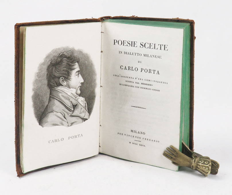 poesie scelte in dialetto milanese di carlo porta coll’aggiunta d’una comi-tragedia scritta dal medesimo di compagnia con tommaso grossi