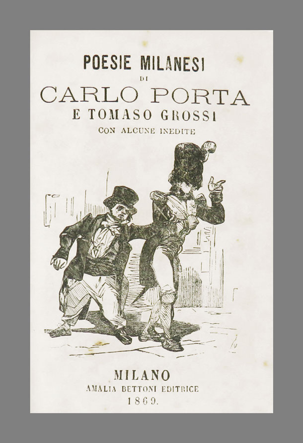 poesie milanesi di carlo porta e tommaso grossi con alcune inedite