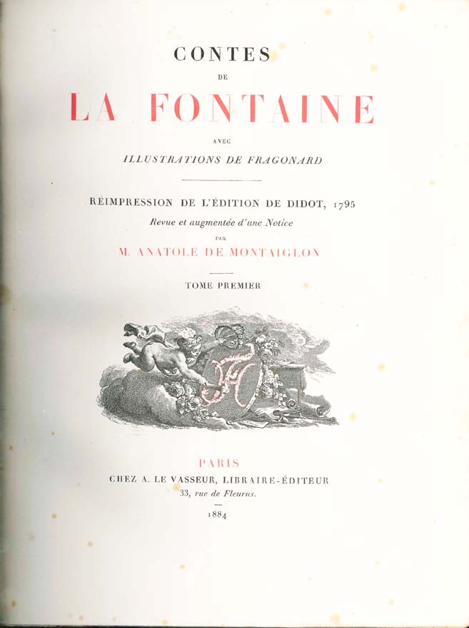 contes de la fontaine. avec illustrations de fragonard. réimpression de l’édition de didot, 1795. revue et augmentée d’une notice par m. anatole de montaiglon. tome premier [second]