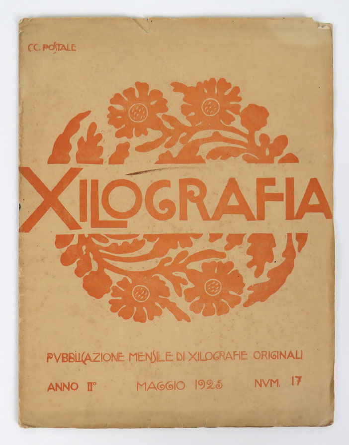 xilografia. pubblicazione mensile di xilografie originali. anno ii ... num. 17 [titolo in copertina; in seconda di copertina:] lorenzo viani