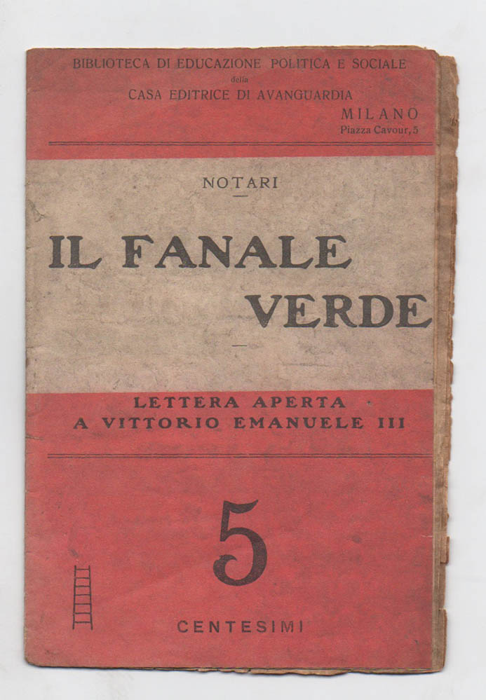 il fanale verde. lettera aperta a vittorio emanuele iii