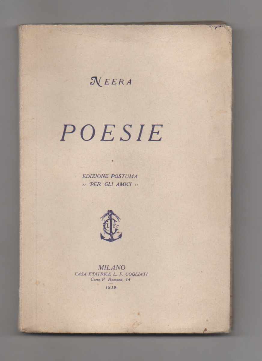 poesie. edizione postuma per gli amici