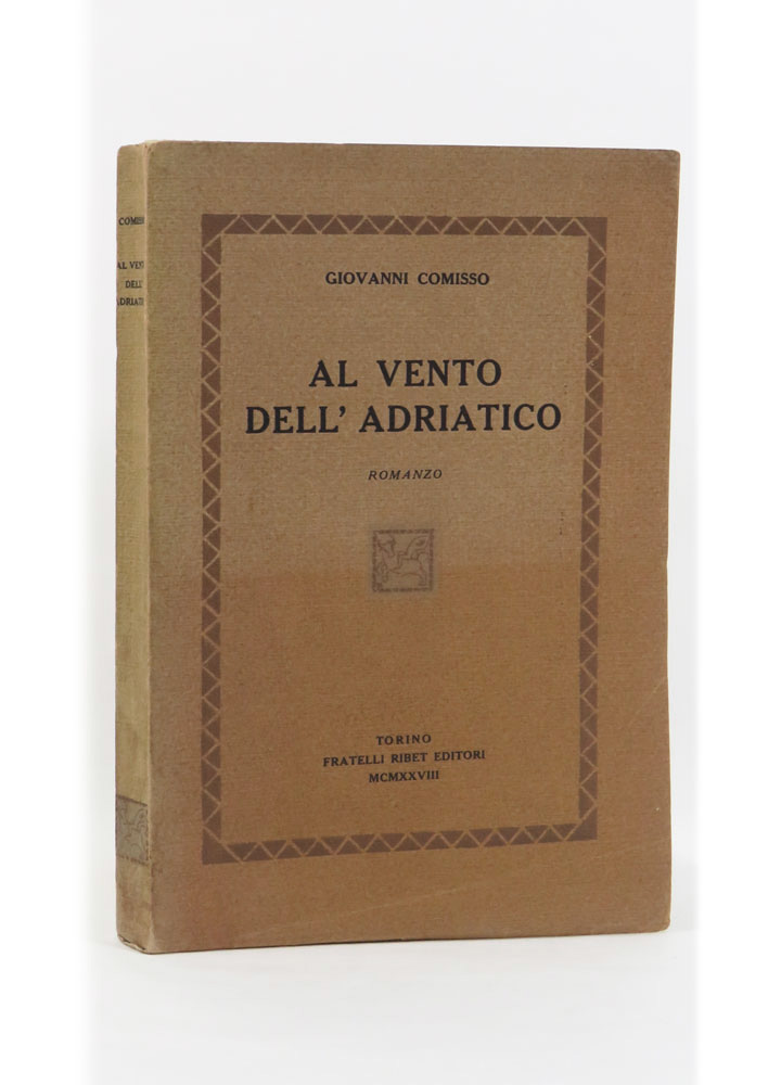 al vento dell’adriatico. romanzo