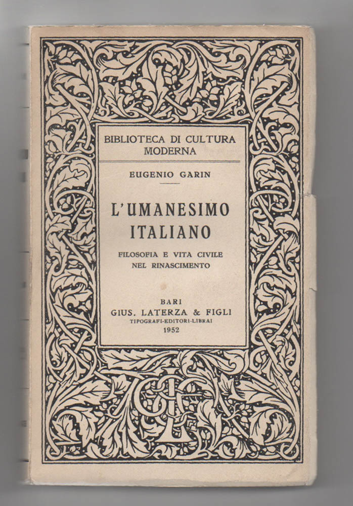 l’umanesimo italiano. filosofia e vita civile nel rinascimento