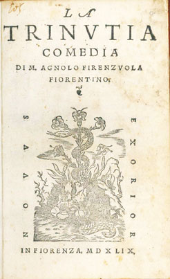 la trinutia. comedia di m. agnolo firenzuola fiorentino