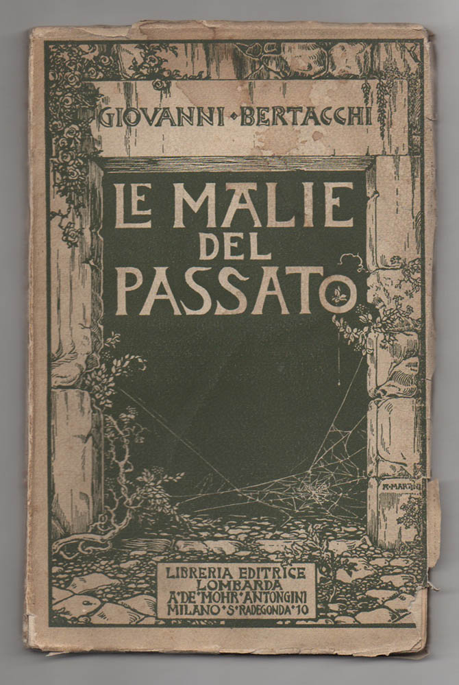 le malie del passato