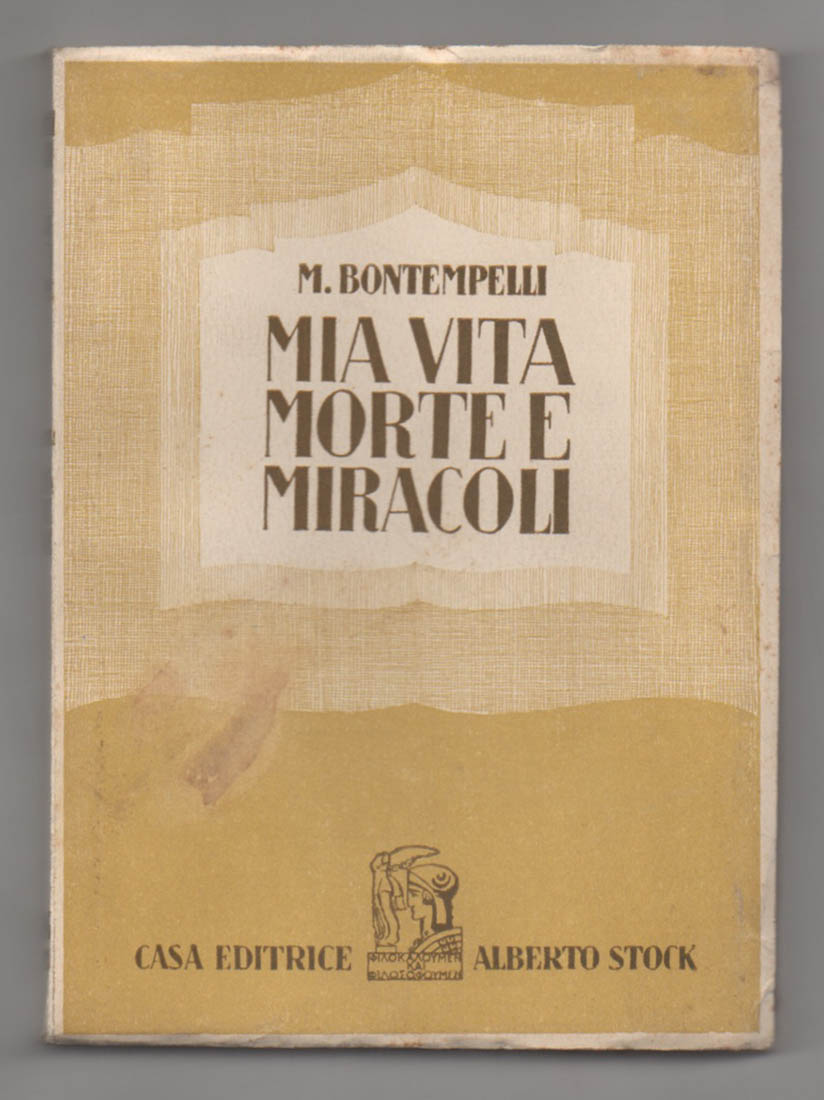 mia vita morte e miracoli