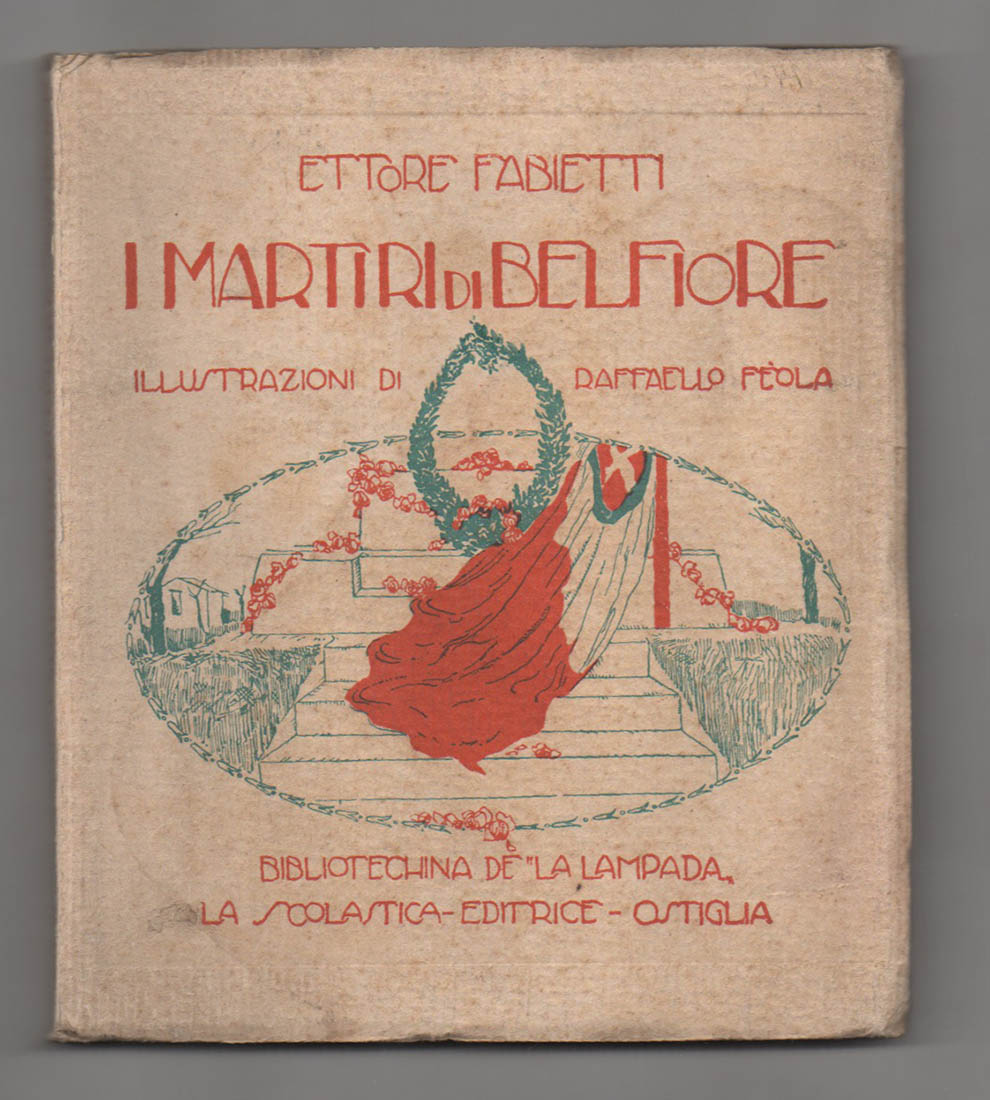 i martiri di belfiore. illustrazioni di raffaello féola