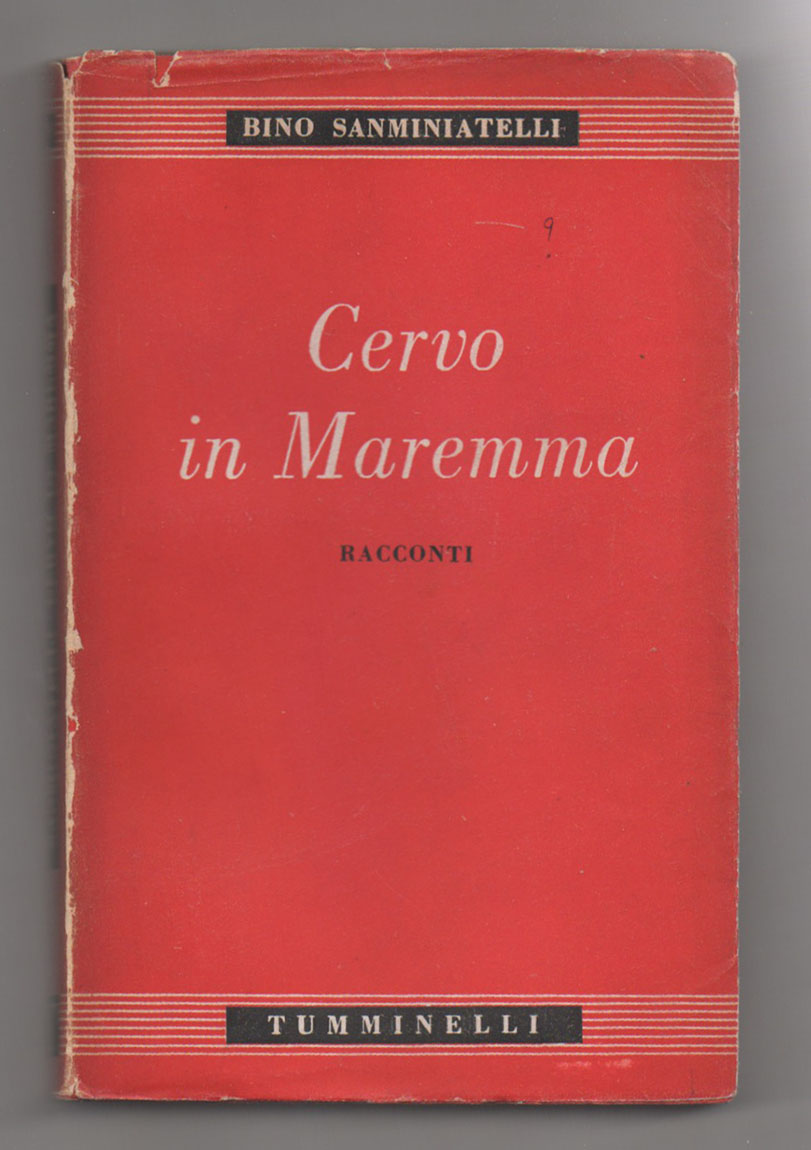 cervo in maremma. racconti