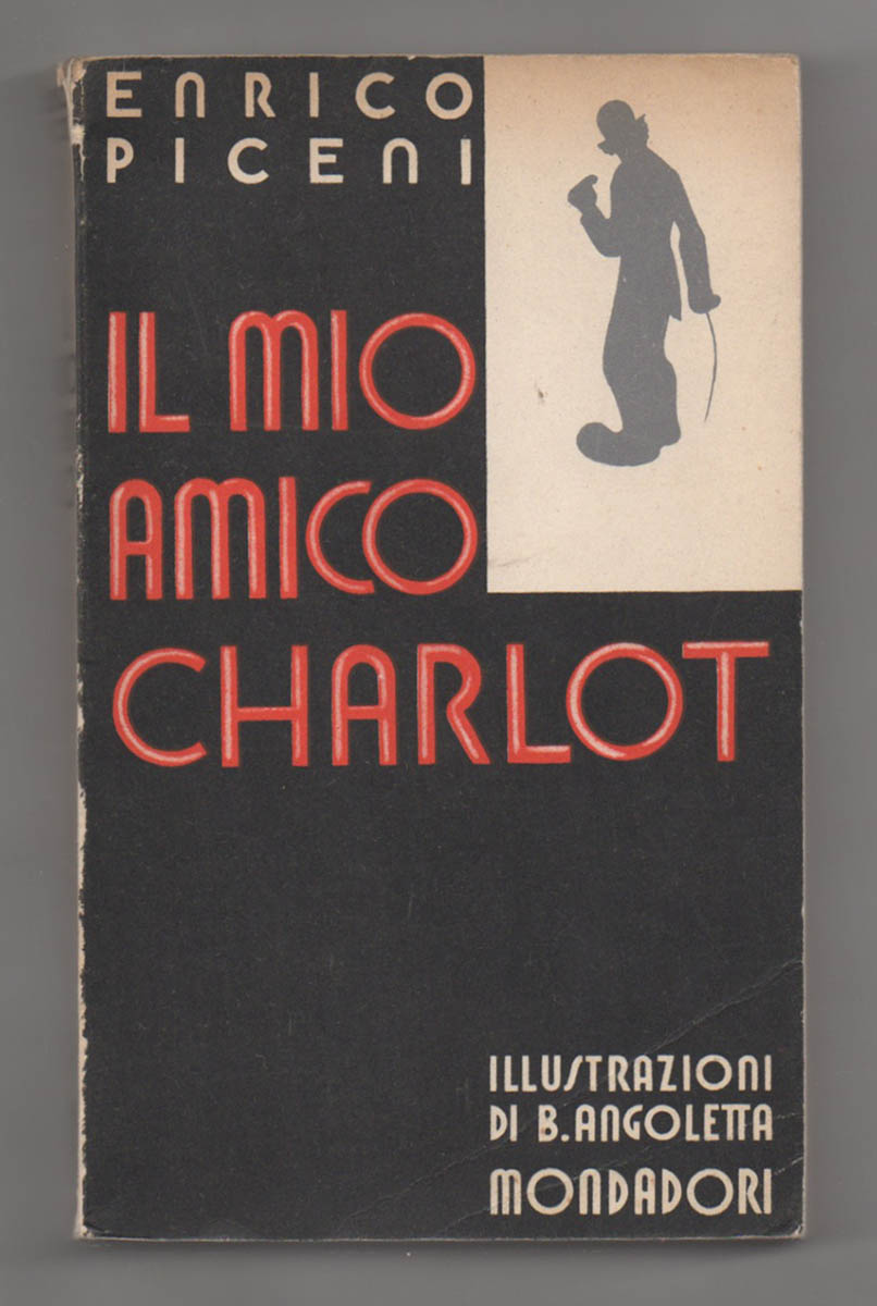 il mio amico charlot. illustrazioni di bruno angoletta