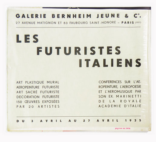 les futuristes italiens [seguito da:] prima mostra nazionale di plastica murale per l’edilizia fascista