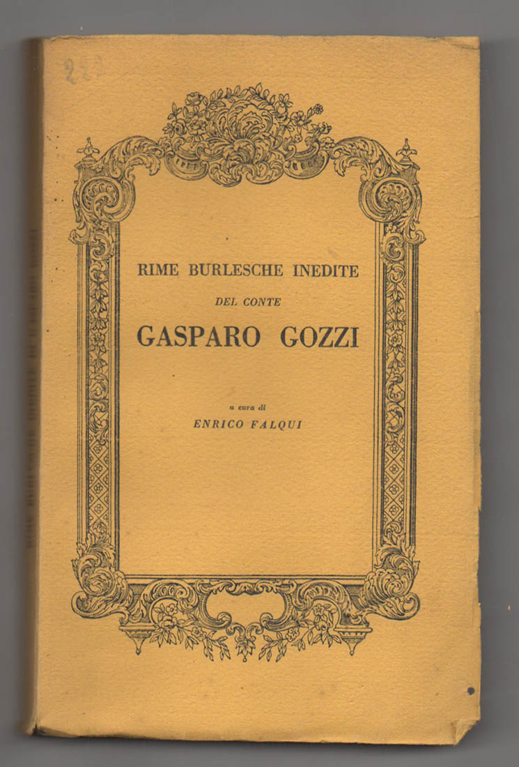 rime burlesche inedite del conte gasparo gozzi.