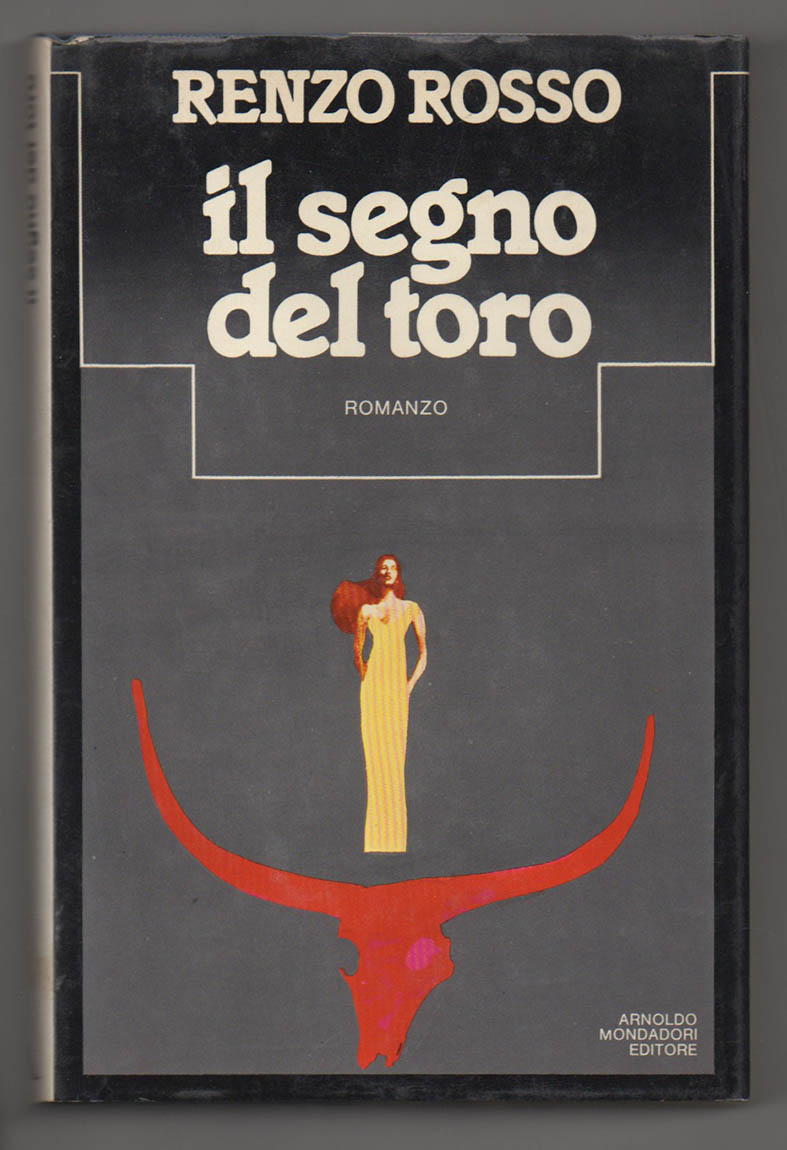 il segno del toro. romanzo