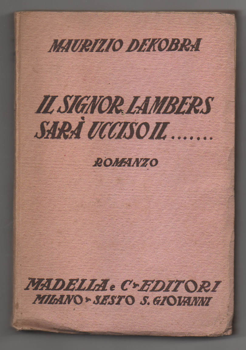 il signor lambers sarà ucciso il... romanzo