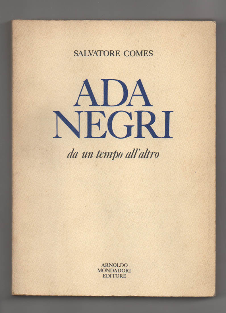 ada negri da un tempo all’altro. con 20 tavole fuori testo