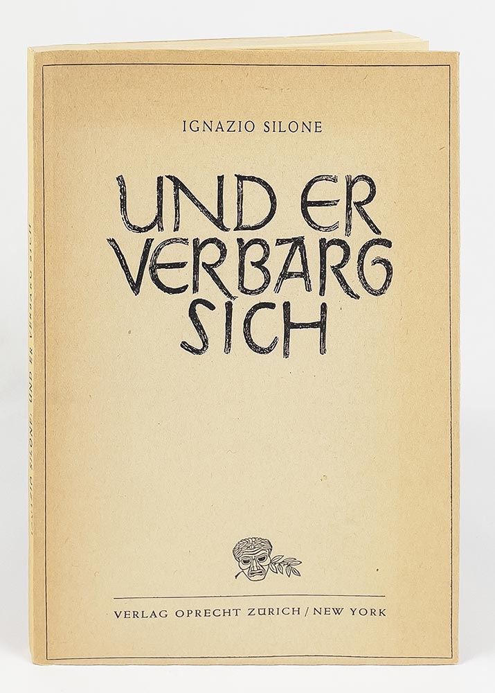 und er verbarg sich. drama in vier akten von ignazio silone [ed egli si nascose]