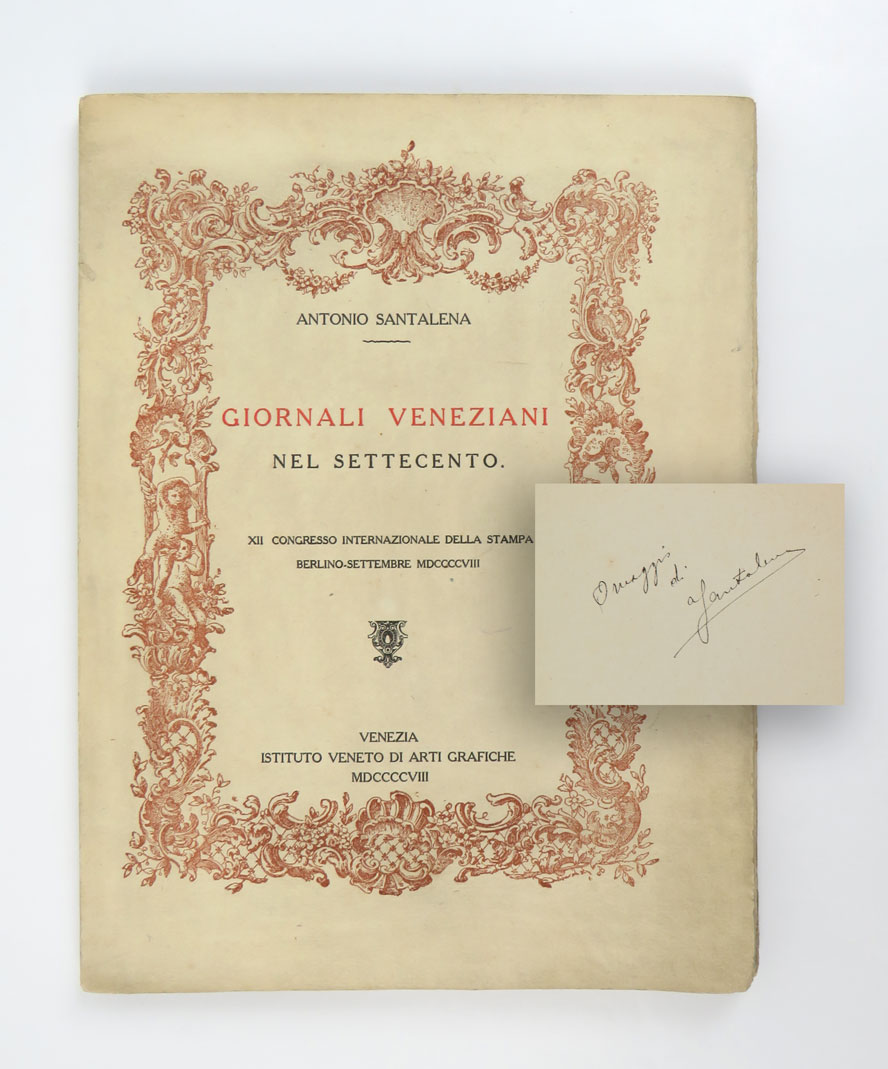 giornali veneziani nel settecento. xii congresso internazionale della stampa berlino - settembre mdccccviii