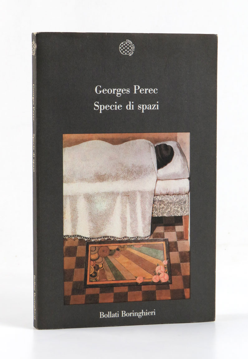 specie di spazi [espèces d’espaces]