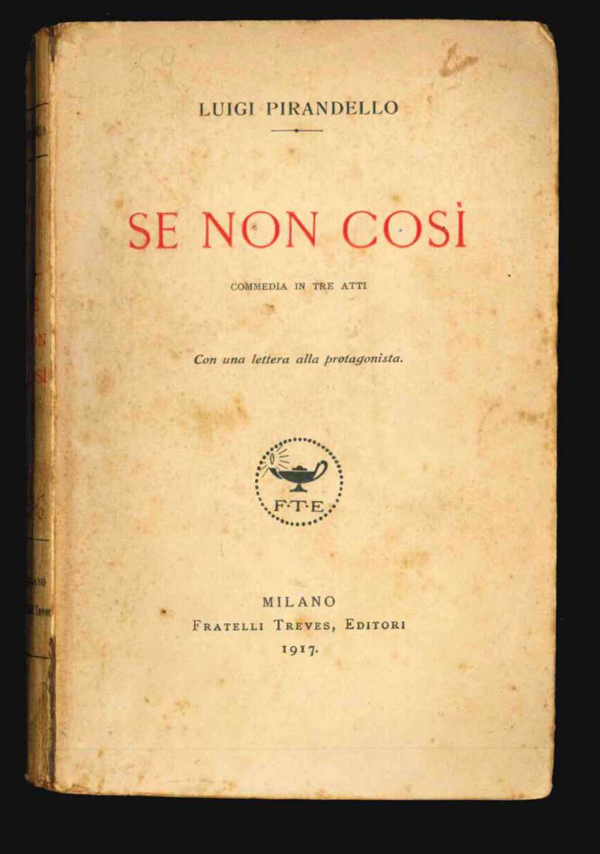 se non così. commedia in tre atti