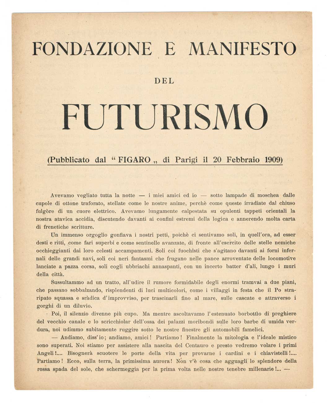 fondazione e manifesto del futurismo (pubblicato dal «figaro» di parigi il 20 febbraio 1909) [seconda edizione, seconda tiratura]
