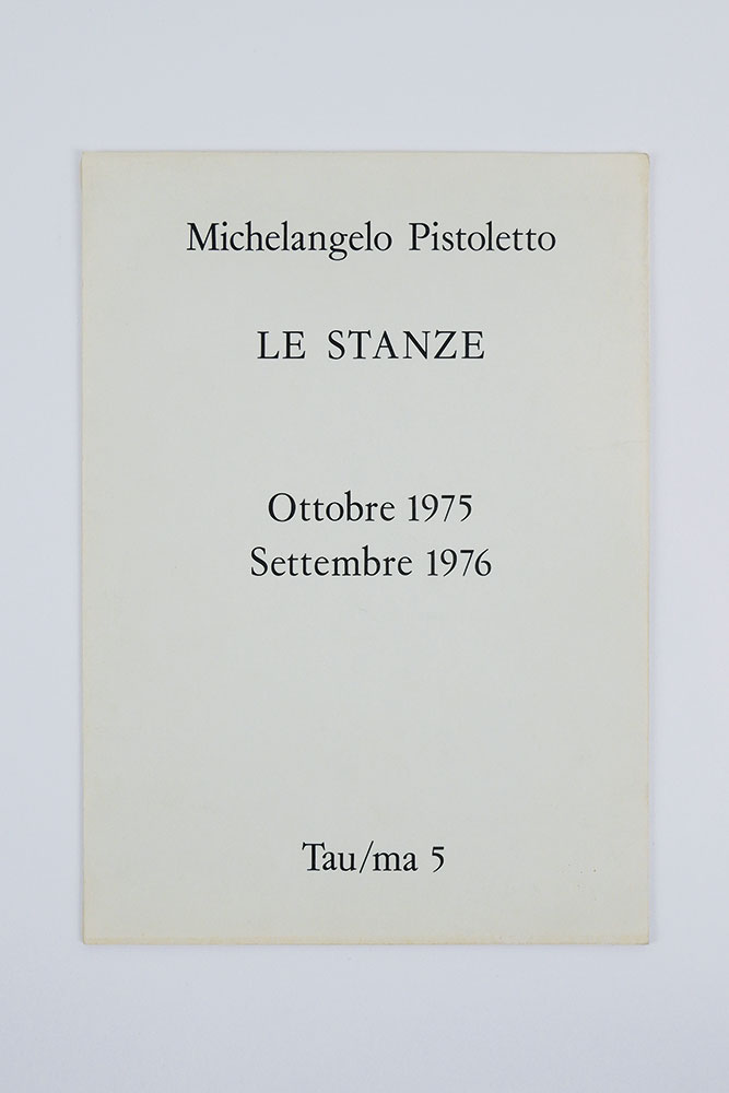 le stanze. ottobre 1975 - settembre 1976. dodici mostre consecutive nell’arco di un anno alla galleria christian stein di torino [tau   ma 5]