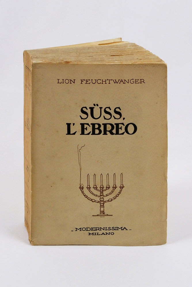 süss, l’ebreo [jud süss]. traduzione dal tedesco di bice giachetti - sorteni. con prefazione di luigi tonelli
