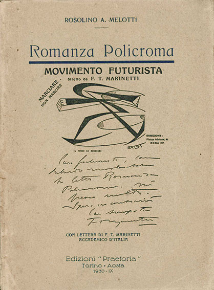 romanza policroma.  con lettera di f.t. marinetti accademico d’italia