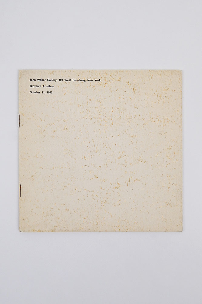 john weber gallery [...] giovanni anselmo october 31 1972