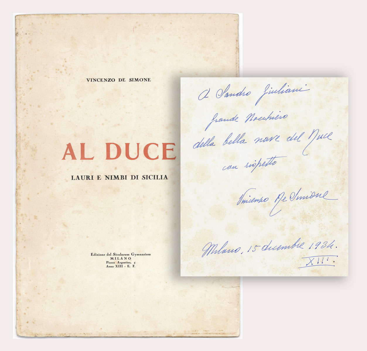 al duce. lauri e nimbi di sicilia