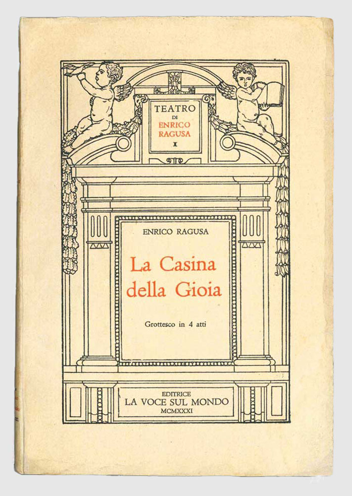 la casina della gioia. grottesco in 4 atti