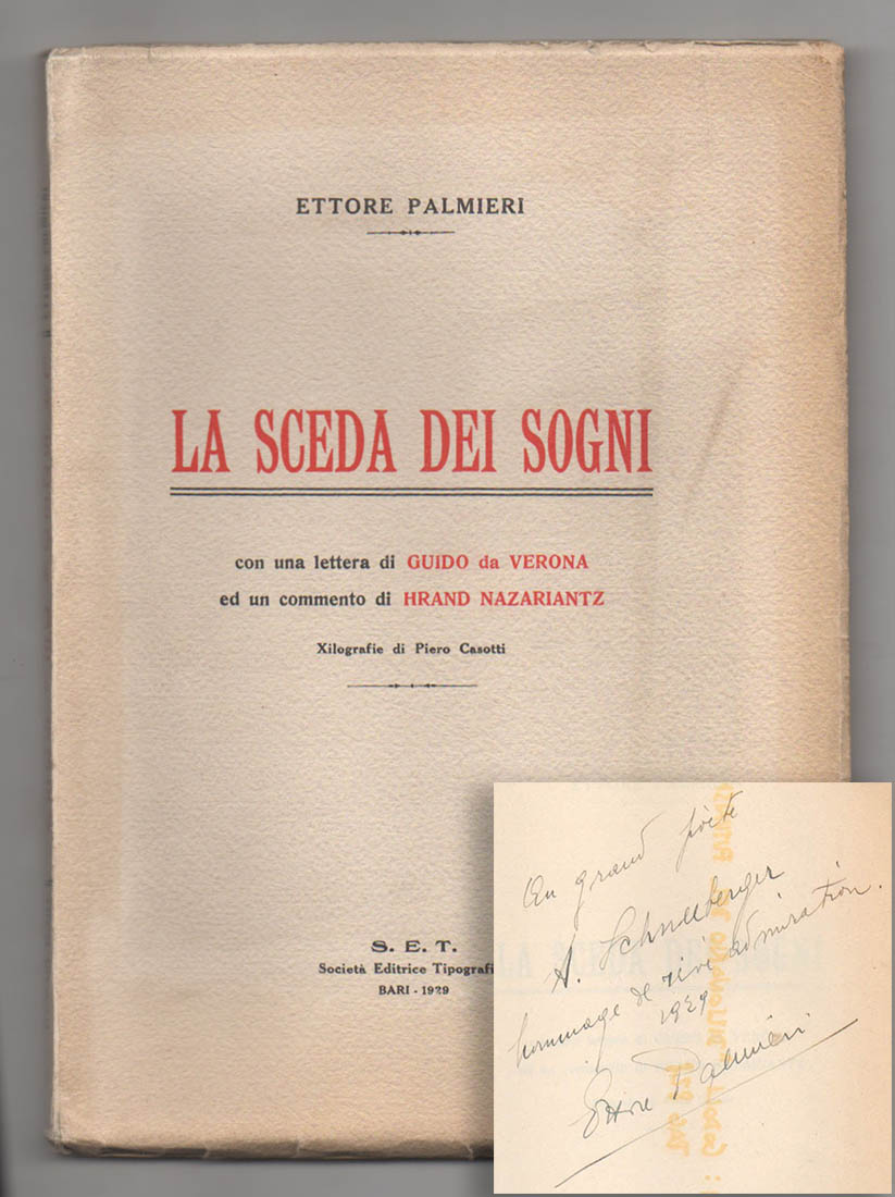 la sceda dei sogni. con una lettera di guido da verona ed un commento di hrand nazariantz. xilografie di pietro casotti