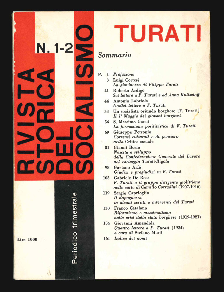 rivista storica del socialismo. periodico trimestrale. n. 1-2. turati [titolo in copertina]