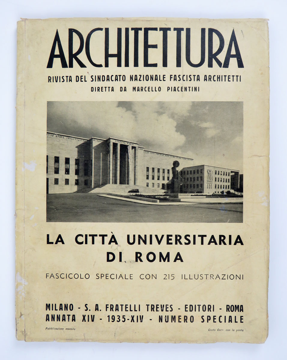 architettura [...] la città universitaria di roma. fascicolo speciale