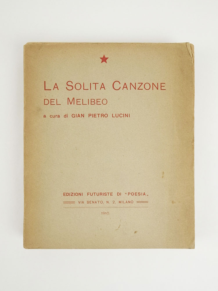 la solita canzone del melibeo. a cura di gian pietro lucini