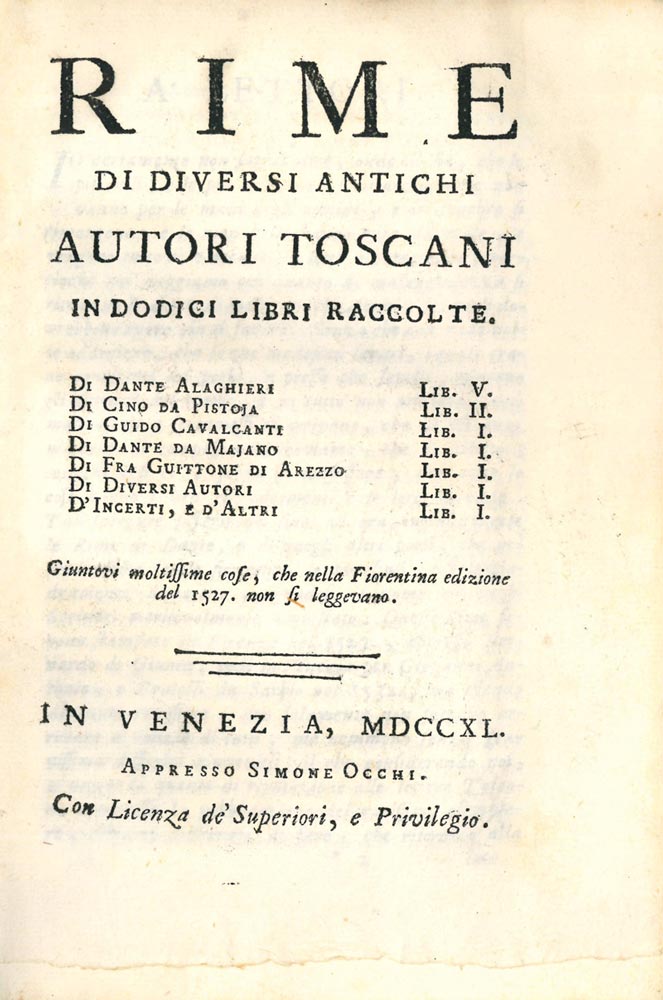 rime di diversi antichi autori toscani in dodici libri raccolte …giuntovi moltissime cose, che nella fiorentina edizione del 1527 non si leggevano