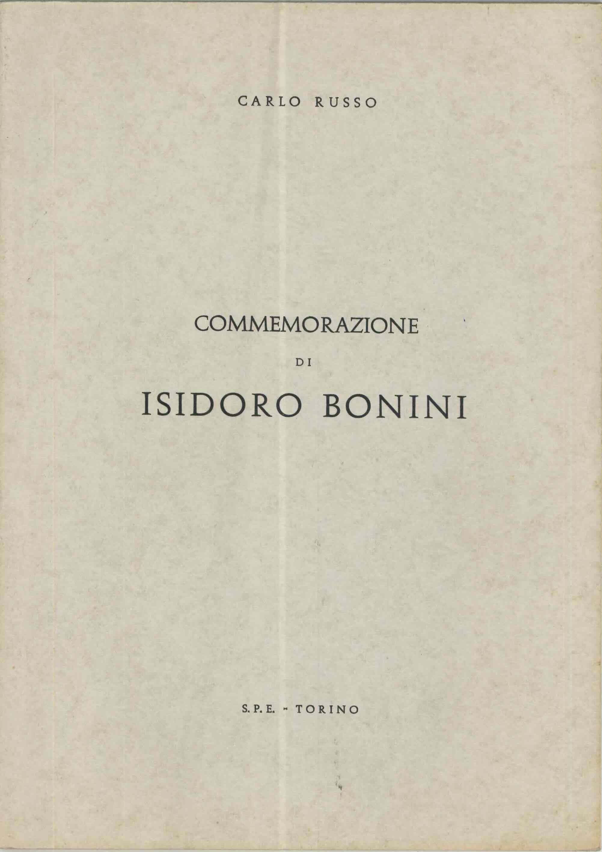 commemorazione di isidoro bonini. tenuta a torino il 17 giugno 1956 presso la casa del giovane operaio