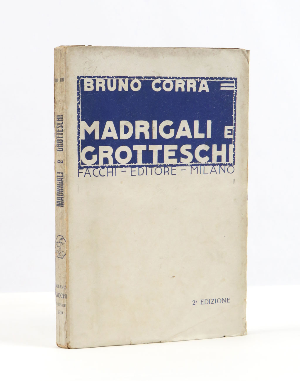 madrigali e grotteschi. con illustrazioni.