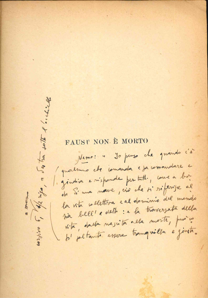 faust non è morto. passatempo teatrale [bozza di stampa con correzioni autografe]