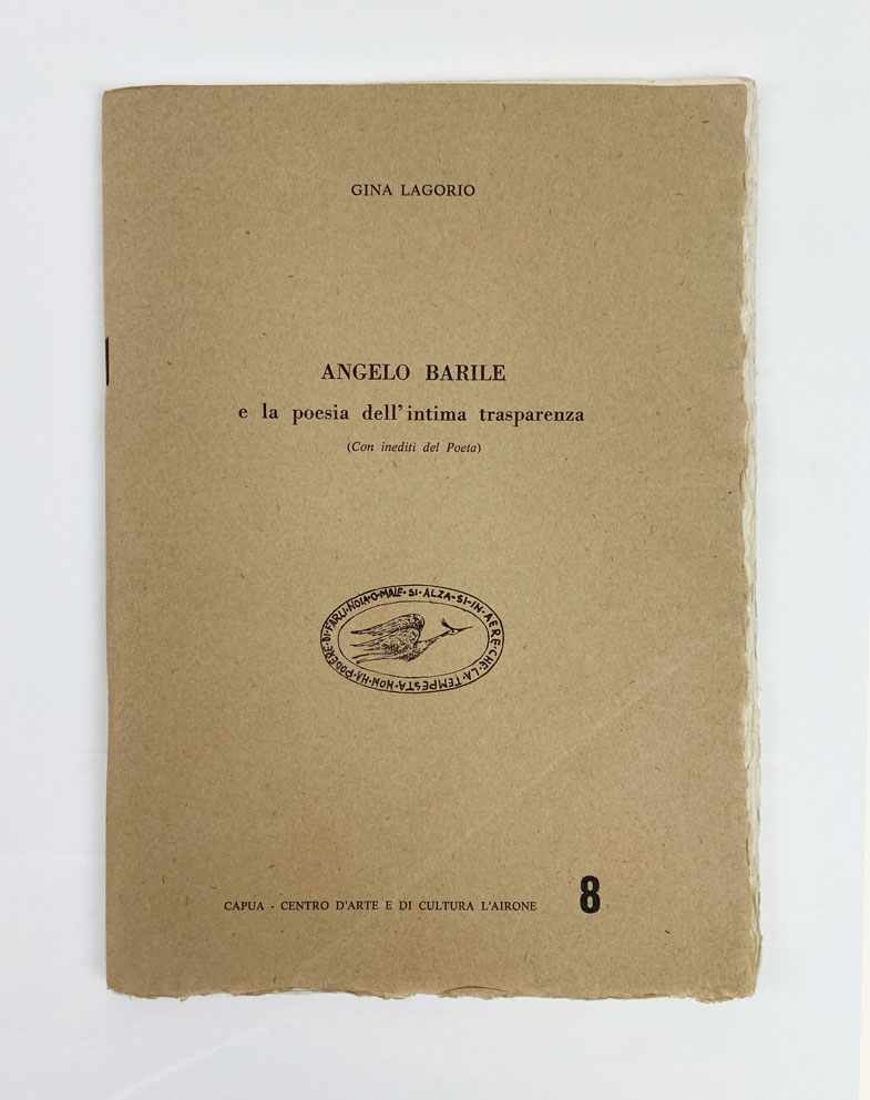 angelo barile e la poesia dell intima trasparenza. (con inediti del poeta)