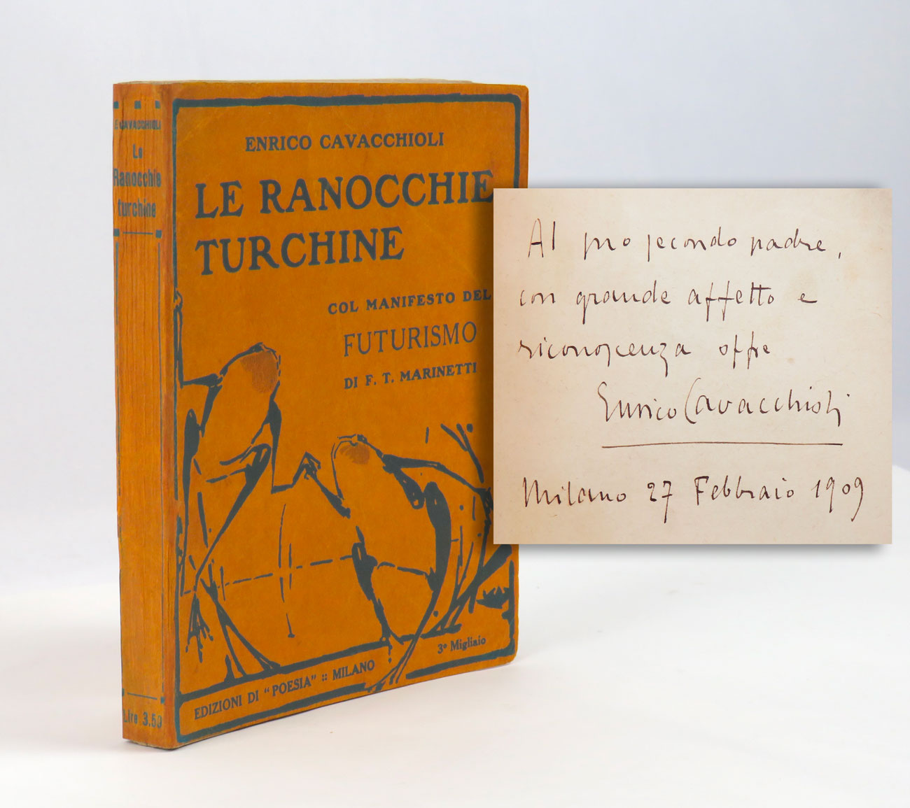 le ranocchie turchine col manifesto del futurismo di f.t. marinetti [con dedica autografa]