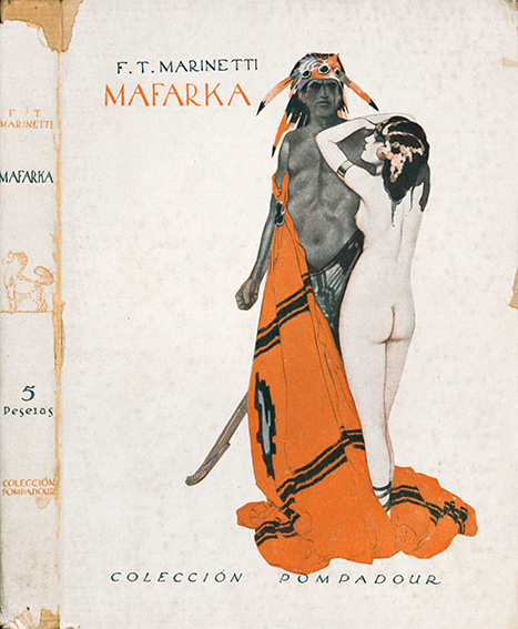 mafarka. novela por f.t. marinetti