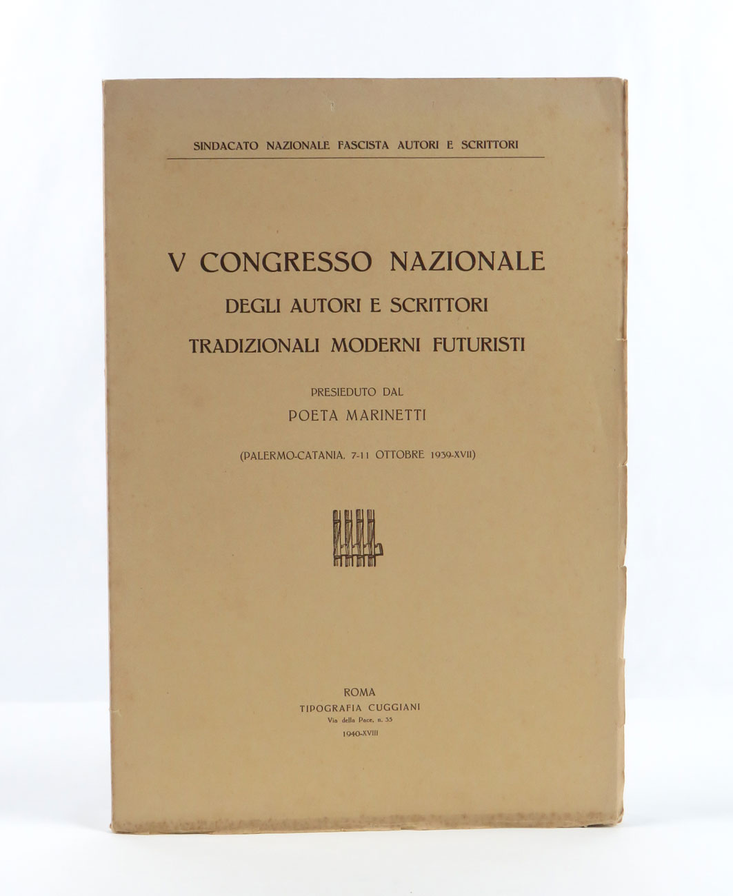 v congresso nazionale degli autori e scrittori tradizionali moderni futuristi. presieduto dal poeta marinetti. (palermo - catania, 7-11 ottobre 1939-xvii)