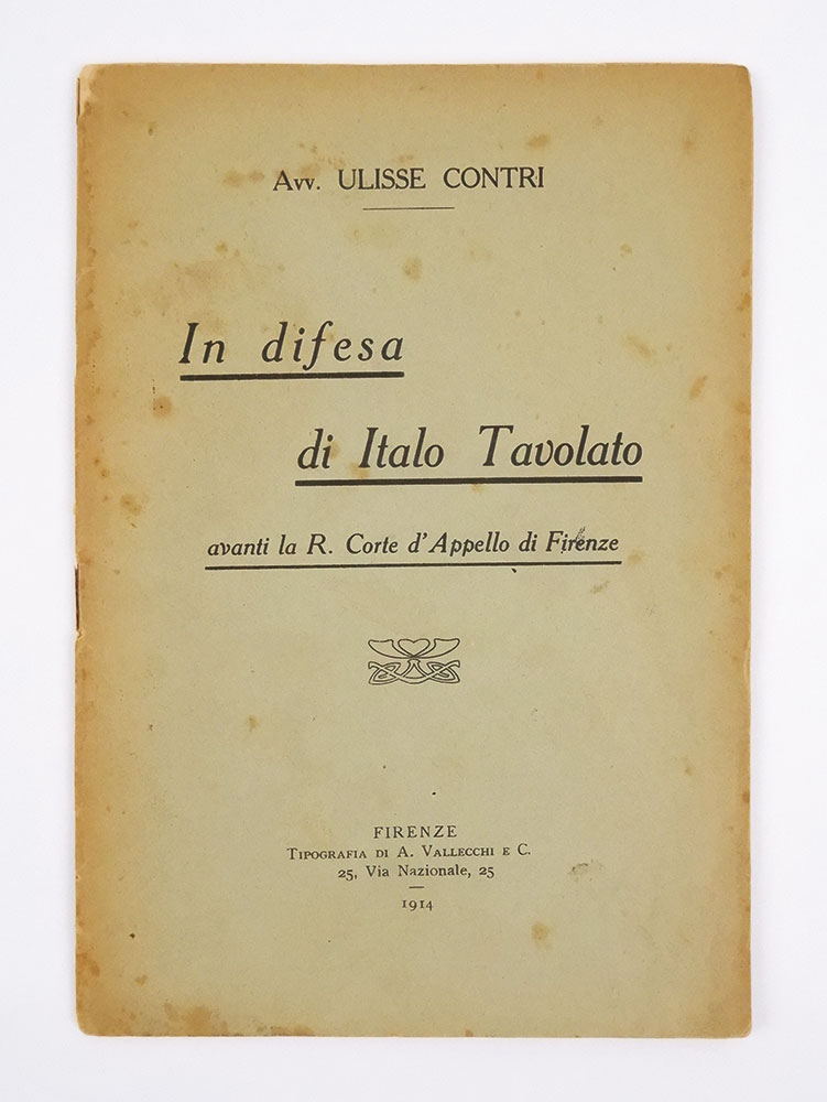 in difesa di italo tavolato avanti la r. corte d’appello di firenze
