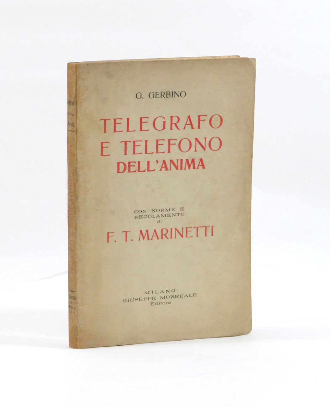 telegrafo e telefono dell’anima. con norme e regolamento di f.t. marinetti