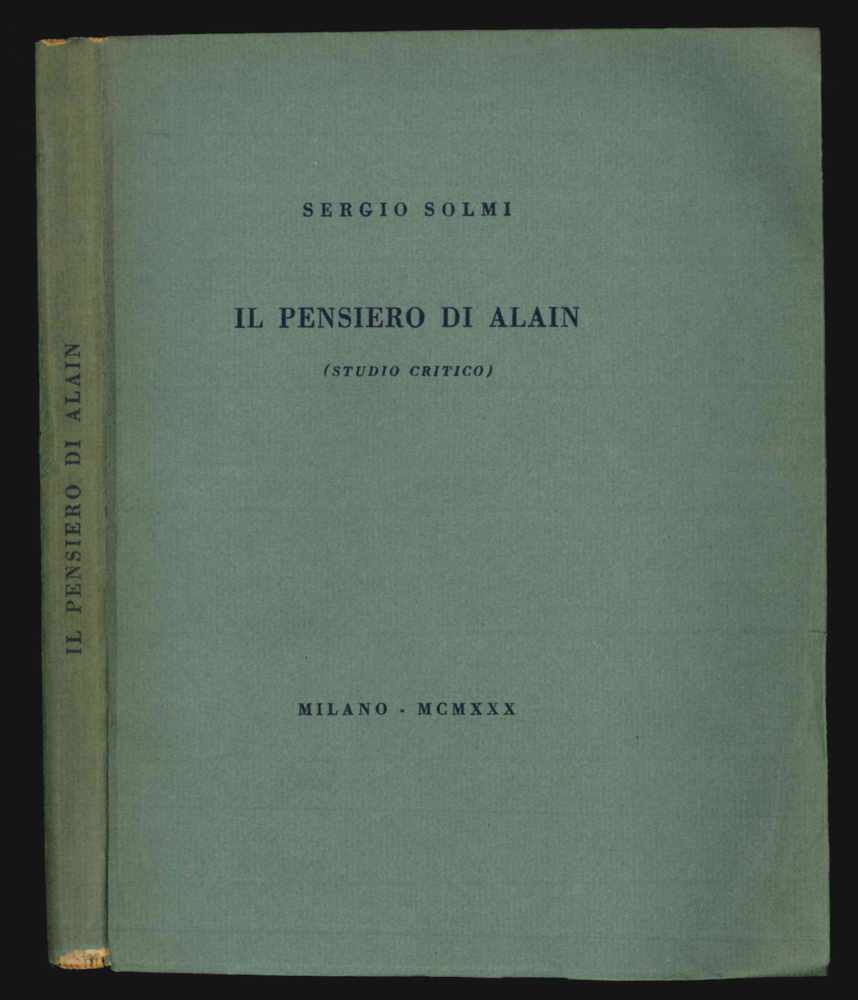 il pensiero di alain (studio critico) [tiratura di testa]