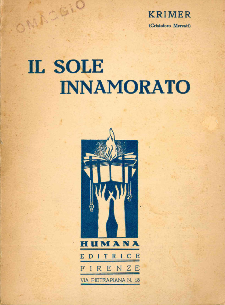 il sole innamorato. prefazione di lorenzo viani