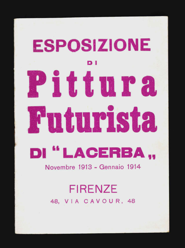esposizione di pittura futurista di «lacerba». novembre 1913 - gennaio 1914