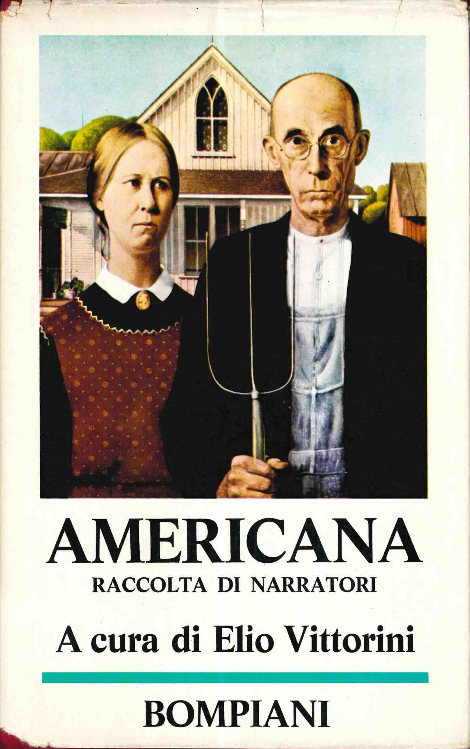 americana. raccolta di narratori. a cura di elio vittorini