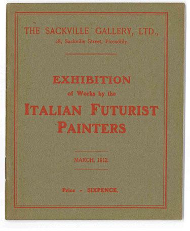 the italian futurist painters [in cop.: exhibition of works by the italian futurist painters]